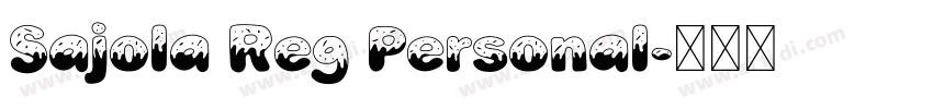 Sajola Reg Personal字体转换
